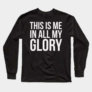This is me Long Sleeve T-Shirt